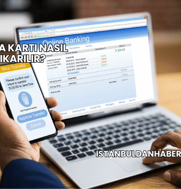 Banka Kartı Nasıl Çıkarılır?