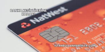 Banka Kesintileri Ne Kadar?