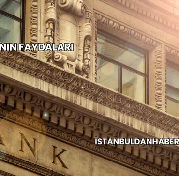 Bankanın Faydaları