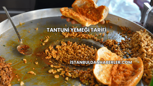 Tantuni Yemeği Tarifi