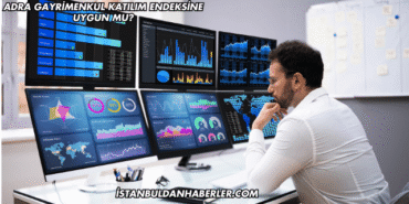 Adra Gayrimenkul Katılım Endeksine Uygun mu?