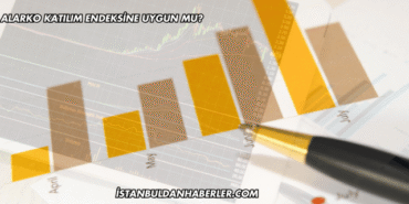 Alarko Katılım Endeksine Uygun mu?