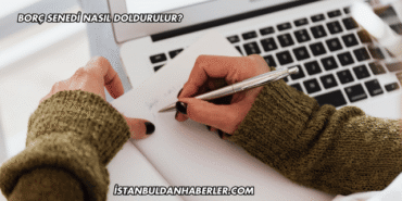 Borç Senedi Nasıl Doldurulur?