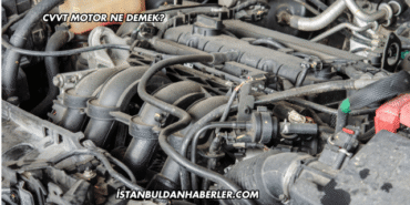 CVVT Motor Ne Demek?