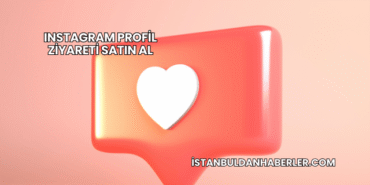 Instagram Profil Ziyareti Satın Al