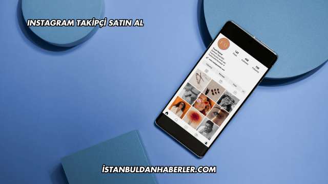 Instagram Takipçi Satın Al