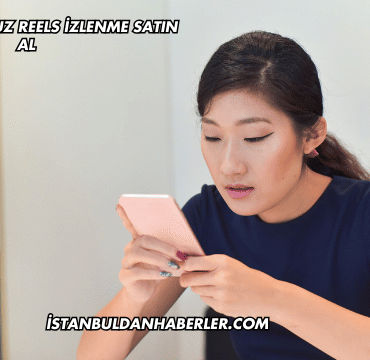 Instagram Ucuz Reels İzlenme Satın Al