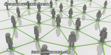 Instagram Ucuz Takipçi Satın Al