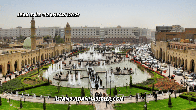 Irak Faiz Oranları 2025