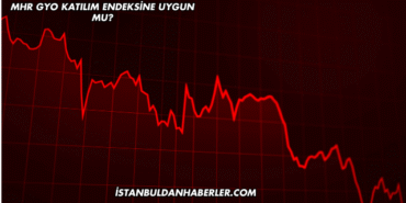 MHR GYO Katılım Endeksine Uygun mu?