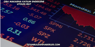 Oba Makarna Katılım Endeksine Uygun mu?
