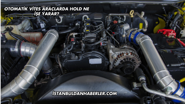 Otomatik Vites Araçlarda Hold Ne İşe Yarar?