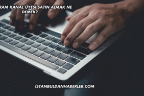 Telegram Kanal Üyesi Satın Almak Ne Demek?