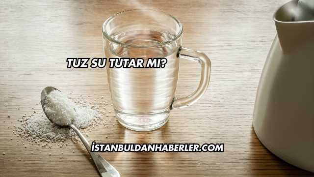 Tuz Su Tutar mı?