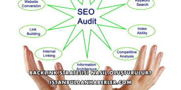 Backlink Stratejisi Nasıl Oluşturulur?