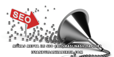 Mukas Medya ile SEO Çalışması Nasıl Yapılır?