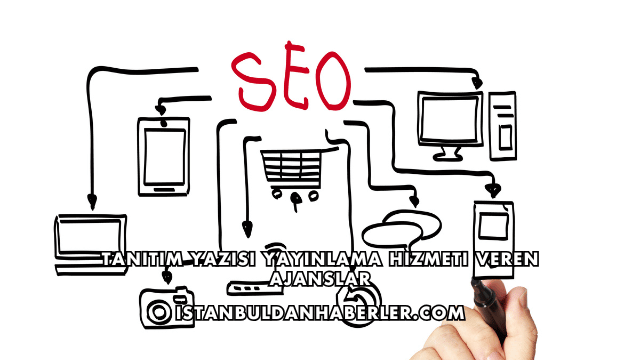 Tanıtım Yazısı Yayınlama Hizmeti Veren Ajanslar