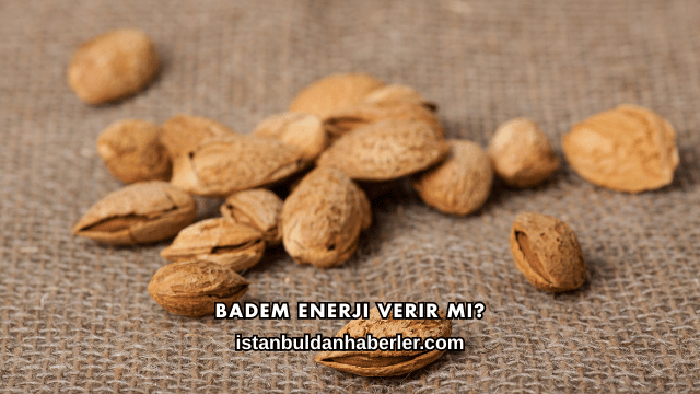 Badem Enerji Verir mi?