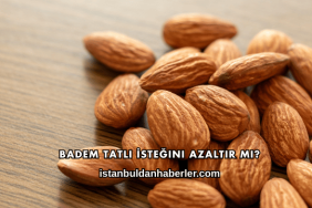 Badem Tatlı İsteğini Azaltır mı?