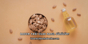 Badem Yağı Cilde Nasıl Sürülür?