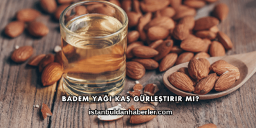 Badem Yağı Kaş Gürleştirir mi?