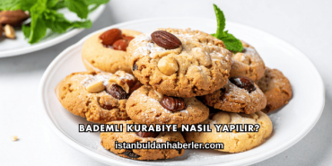 Bademli Kurabiye Nasıl Yapılır