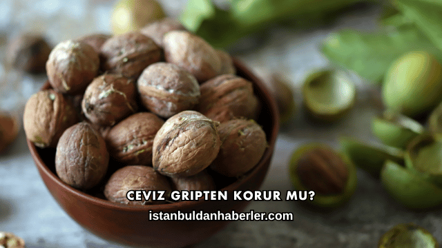 Ceviz Gripten Korur mu?