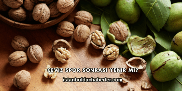 Ceviz Spor Sonrası Yenir mi?