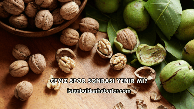 Ceviz Spor Sonrası Yenir mi?
