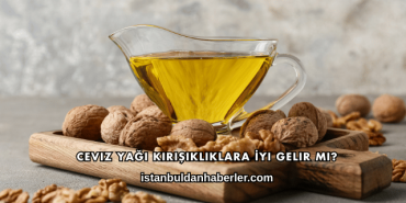 Ceviz Yağı Kırışıklıklara İyi Gelir mi?