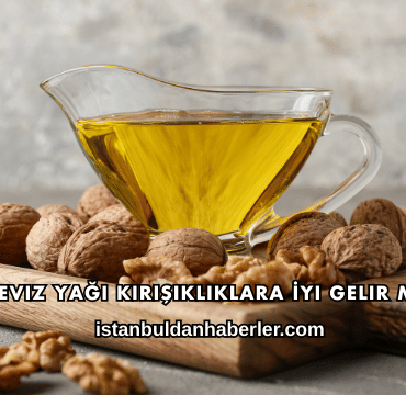 Ceviz Yağı Kırışıklıklara İyi Gelir mi?